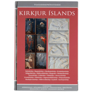Kirkjur Íslands: Bindi 9-10. Friðaðar kirkjur í Eyjafjarðarprófastsdæmi
