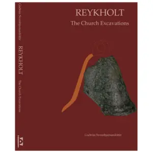 Reykholt -The Church excavation