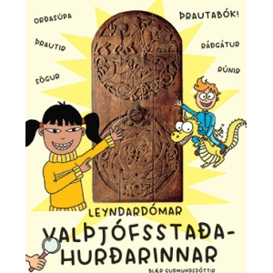 Leyndardomar Valþjofsstadahurdarinnar
